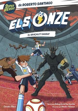 BRAÇALET DAURAT, EL | 9791387903008 | SANTIAGO, ROBERTO/SANTOS MOLINA, EDUARDO DE LOS | Llibreria L'Altell - Llibreria Online de Banyoles | Comprar llibres en català i castellà online - Llibreria de Girona