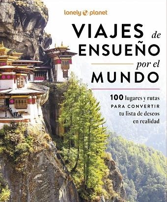 VIAJES DE ENSUEÑO POR EL MUNDO | 9788408297505 | AA. VV. | Llibreria Online de Banyoles | Comprar llibres en català i castellà online