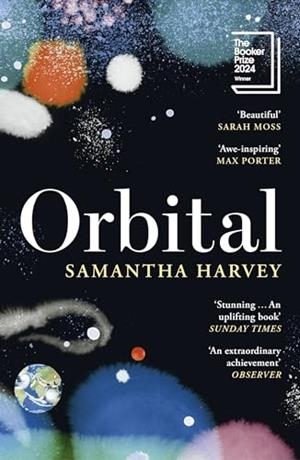 ORBITAL | 9781529922936 | HARVEY, SAMANTHA | Llibreria Online de Banyoles | Comprar llibres en català i castellà online