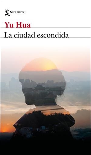 CIUDAD ESCONDIDA, LA | 9788432249105 | HUA, YU | Llibreria Online de Banyoles | Comprar llibres en català i castellà online