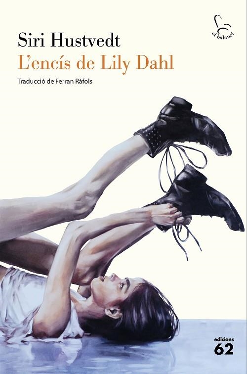 L'ENCÍS DE LILY DAHL | 9788429783056 | HUSTVEDT, SIRI | Llibreria L'Altell - Llibreria Online de Banyoles | Comprar llibres en català i castellà online - Llibreria de Girona