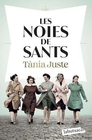 LES NOIES DE SANTS | 9791387802202 | JUSTE, TÀNIA | Llibreria Online de Banyoles | Comprar llibres en català i castellà online