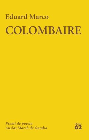COLOMBAIRE | 9788429782776 | MARCO, EDUARD | Llibreria L'Altell - Llibreria Online de Banyoles | Comprar llibres en català i castellà online - Llibreria de Girona