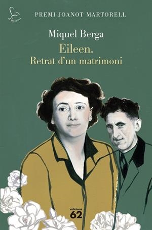 EILEEN. RETRAT D'UN MATRIMONI | 9788429783148 | BERGA, MIQUEL | Llibreria L'Altell - Llibreria Online de Banyoles | Comprar llibres en català i castellà online - Llibreria de Girona