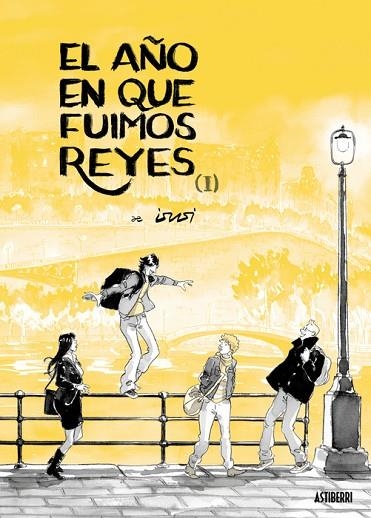EL AÑO EN QUE FUIMOS REYES. TOMO 1 | 9788410332713 | DE LUSSI, JAVIER | Llibreria Online de Banyoles | Comprar llibres en català i castellà online
