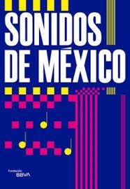 SONIDOS DE MÉXICO | 9786078895809 | Llibreria Online de Banyoles | Comprar llibres en català i castellà online