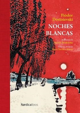 NOCHES BLANCAS | 9791387922221 | DOSTOIEVSKI, FIÓDOR | Llibreria L'Altell - Llibreria Online de Banyoles | Comprar llibres en català i castellà online - Llibreria de Girona