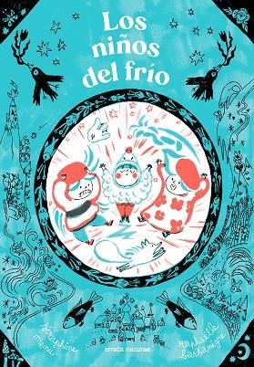 LOS NIÑOS DEL FRÍO | 9791387597221 | MENU, SÉRAPHINE | Llibreria L'Altell - Llibreria Online de Banyoles | Comprar llibres en català i castellà online - Llibreria de Girona