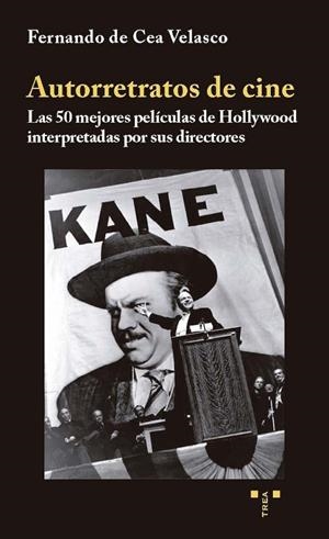 AUTORRETRATOS DE CINE | 9791387790394 | CEA VELASCO, FERNANDO DE | Llibreria Online de Banyoles | Comprar llibres en català i castellà online