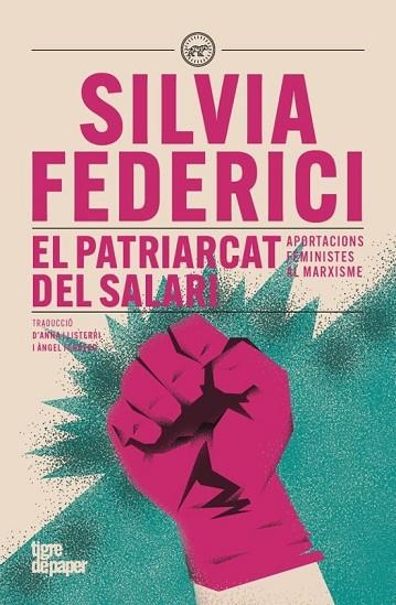 EL PATRIARCAT DEL SALARI | 9791387645151 | FEDERICI, SILVIA | Llibreria Online de Banyoles | Comprar llibres en català i castellà online
