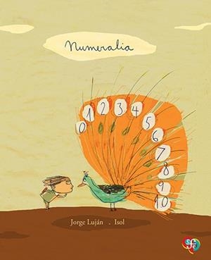 NUMERALIA | 9789681683238 | LUJÁN, JORGE | Llibreria Online de Banyoles | Comprar llibres en català i castellà online