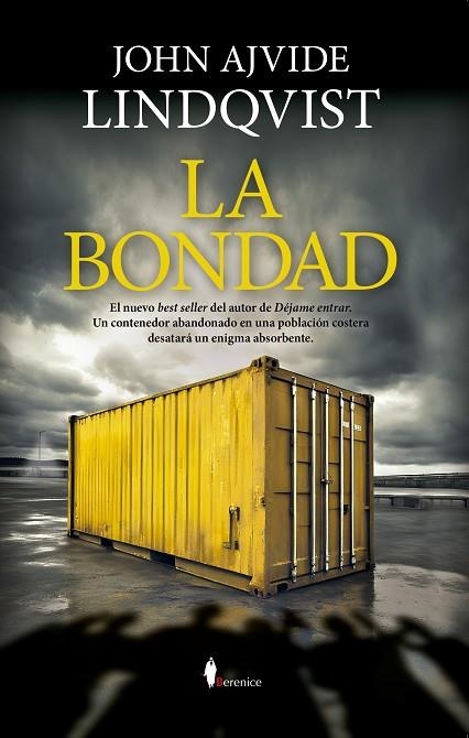 LA BONDAD | 9788418648199 | JOHN AJVIDE LINDQVIST | Llibreria Online de Banyoles | Comprar llibres en català i castellà online