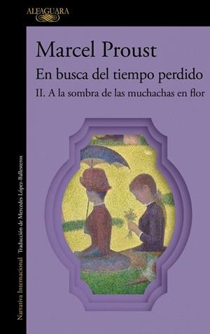 A LA SOMBRA DE LAS MUCHACHAS EN FLOR (EN BUSCA DEL TIEMPO PERDIDO 2) | 9788410299290 | PROUST, MARCEL | Llibreria L'Altell - Llibreria Online de Banyoles | Comprar llibres en català i castellà online - Llibreria de Girona