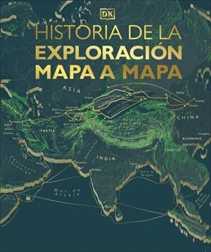 HISTORIA DE LA EXPLORACIÓN MAPA A MAPA | 9780241773703 | DK | Llibreria Online de Banyoles | Comprar llibres en català i castellà online
