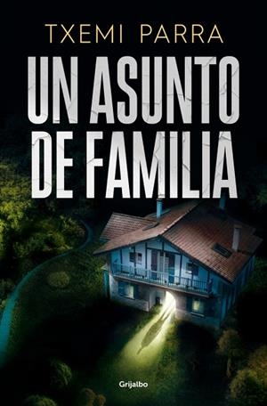 UN ASUNTO DE FAMILIA | 9788425371653 | PARRA, TXEMI | Llibreria L'Altell - Llibreria Online de Banyoles | Comprar llibres en català i castellà online - Llibreria de Girona