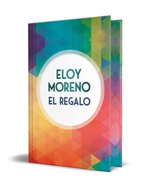 EL REGALO (EDICIÓN ESPECIAL LIMITADA CON CANTOS TINTADOS) | 9791387652319 | MORENO, ELOY | Llibreria Online de Banyoles | Comprar llibres en català i castellà online