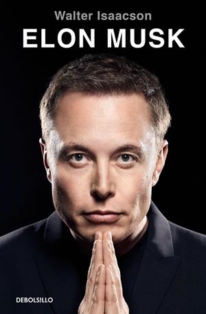ELON MUSK (EDICIÓN EN ESPAÑOL) | 9788466381598 | ISAACSON, WALTER | Llibreria Online de Banyoles | Comprar llibres en català i castellà online