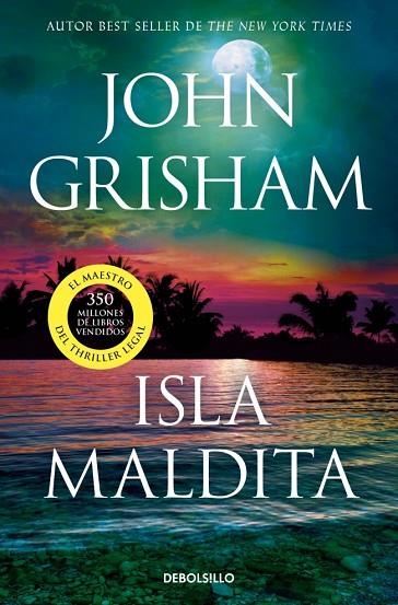 ISLA MALDITA (CAMINO ISLAND 3) | 9788466379564 | GRISHAM, JOHN | Llibreria Online de Banyoles | Comprar llibres en català i castellà online