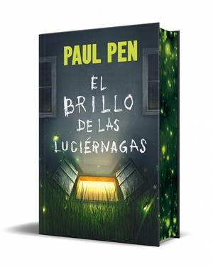 EL BRILLO DE LAS LUCIÉRNAGAS (EDICIÓN ESPECIAL LIMITADA) | 9788466387897 | PEN, PAUL | Llibreria Online de Banyoles | Comprar llibres en català i castellà online
