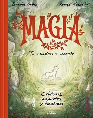 MAGIA. TU CUADERNO SECRETO | 9788419982469 | ORTIZ, SANDRA | Llibreria Online de Banyoles | Comprar llibres en català i castellà online