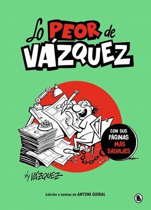 LO PEOR DE VÁZQUEZ | 9788402430779 | VÁZQUEZ, MANUEL | Llibreria L'Altell - Llibreria Online de Banyoles | Comprar llibres en català i castellà online - Llibreria de Girona