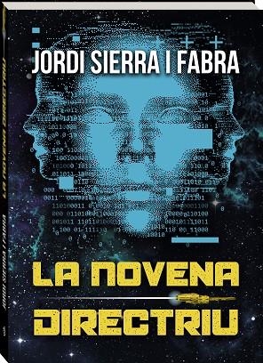 LA NOVENA DIRECTRIU | 9788419913944 | SIERRA I FABRA, JORDI | Llibreria Online de Banyoles | Comprar llibres en català i castellà online