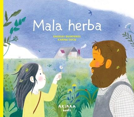MALA HERBA | 9788418972850 | QUINTEROS, ÁNGELES | Llibreria Online de Banyoles | Comprar llibres en català i castellà online