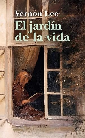 EL JARDÍN DE LA VIDA | 9791399013436 | VERNON LEE | Llibreria Online de Banyoles | Comprar llibres en català i castellà online