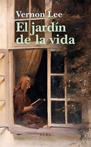 EL JARDÍN DE LA VIDA | 9791399013436 | VERNON LEE | Llibreria Online de Banyoles | Comprar llibres en català i castellà online