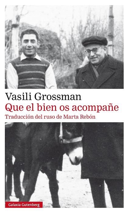 QUE EL BIEN OS ACOMPAÑE- RÚSTICA | 9788410317970 | GROSSMAN, VASILI | Llibreria L'Altell - Llibreria Online de Banyoles | Comprar llibres en català i castellà online - Llibreria de Girona