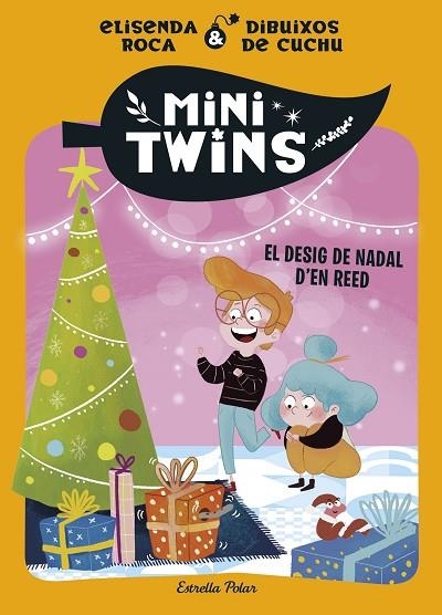 MINITWINS 6. EL DESIG DE NADAL D'EN REED | 9791387782986 | ROCA PALET, ELISENDA | Llibreria Online de Banyoles | Comprar llibres en català i castellà online