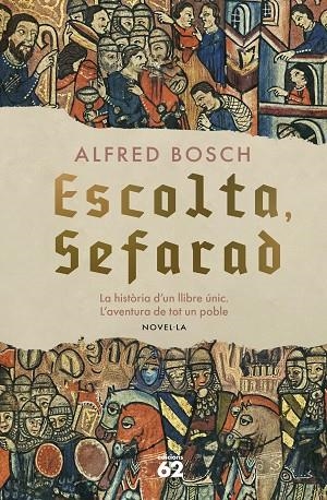 ESCOLTA, SEFARAD | 9788429783094 | BOSCH, ALFRED | Llibreria Online de Banyoles | Comprar llibres en català i castellà online
