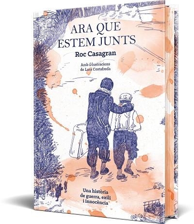 ARA QUE ESTEM JUNTS (IL·LUSTRAT I CANTELLS TINTATS) | 9788466434584 | CASAGRAN CASAÑAS, ROC | Llibreria Online de Banyoles | Comprar llibres en català i castellà online
