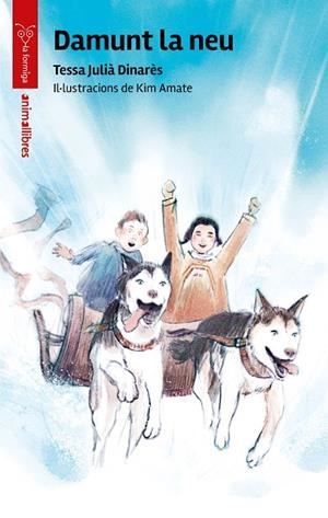 DAMUNT LA NEU | 9788410302938 | JULIÀ DINARÈS, TESSA | Llibreria Online de Banyoles | Comprar llibres en català i castellà online