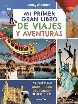 MI PRIMER GRAN LIBRO DE VIAJES Y AVENTURAS | 9788408302353 | BRETT, ANNA | Llibreria L'Altell - Llibreria Online de Banyoles | Comprar llibres en català i castellà online - Llibreria de Girona