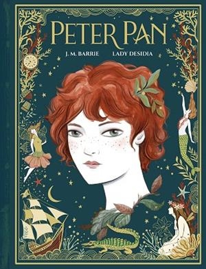 PETER PAN | 9791387761233 | BARRIE, J. M./DESIDIA, LADY | Llibreria Online de Banyoles | Comprar llibres en català i castellà online