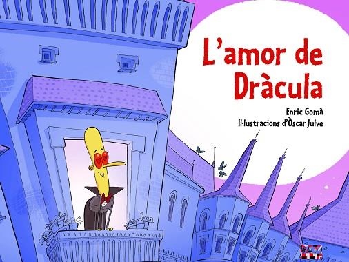 L'AMOR DE DRÀCULA | 9788491913917 | GOMÀ I RIBAS, ENRIC | Llibreria Online de Banyoles | Comprar llibres en català i castellà online