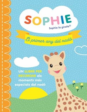 PRIMER ANY DEL NADÓ SOPHIE, EL | 9788410519718 | SOPHIE | Llibreria Online de Banyoles | Comprar llibres en català i castellà online