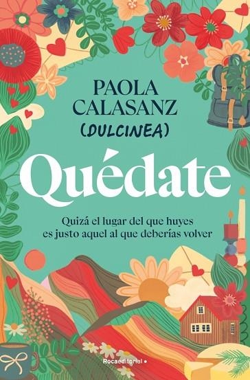 QUÉDATE | 9788410096646 | CALASANZ (DULCINEA), PAOLA | Llibreria Online de Banyoles | Comprar llibres en català i castellà online