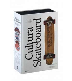 CULTURA SKATEBOARD | 9788410469693 | BOUVANT, MORGAN/CARAYOL, SÉBASTIEN | Llibreria L'Altell - Llibreria Online de Banyoles | Comprar llibres en català i castellà online - Llibreria de Girona