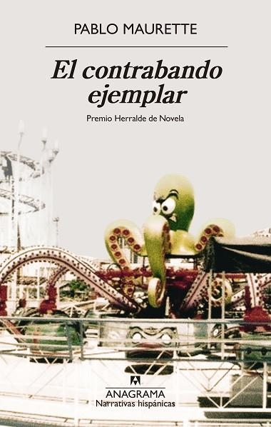 EL CONTRABANDO EJEMPLAR | 9788433948052 | MAURETTE, PABLO | Llibreria Online de Banyoles | Comprar llibres en català i castellà online