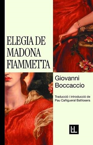 ELEGIA DE MADONA FIAMMETTA | 9791399079029 | BOCCACCIO, GIOVANNI | Llibreria Online de Banyoles | Comprar llibres en català i castellà online