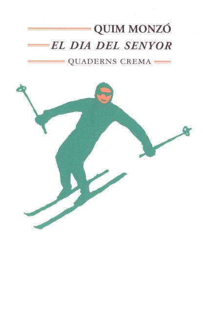 EL DIA DEL SENYOR | 9788485704514 | MONZÓ GÓMEZ, QUIM | Llibreria L'Altell - Llibreria Online de Banyoles | Comprar llibres en català i castellà online - Llibreria de Girona