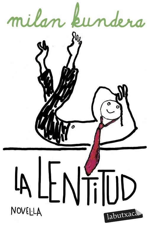 LA LENTITUD | 9791387802158 | KUNDERA, MILAN | Llibreria L'Altell - Llibreria Online de Banyoles | Comprar llibres en català i castellà online - Llibreria de Girona