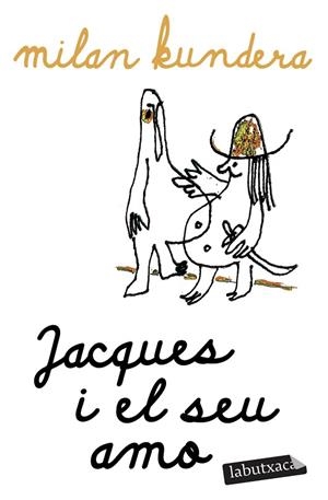 JACQUES I EL SEU AMO | 9791387802165 | KUNDERA, MILAN | Llibreria L'Altell - Llibreria Online de Banyoles | Comprar llibres en català i castellà online - Llibreria de Girona