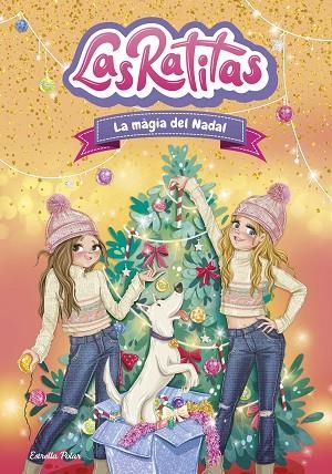 LAS RATITAS 15. LA MÀGIA DEL NADAL | 9791387903084 | LAS RATITAS | Llibreria Online de Banyoles | Comprar llibres en català i castellà online