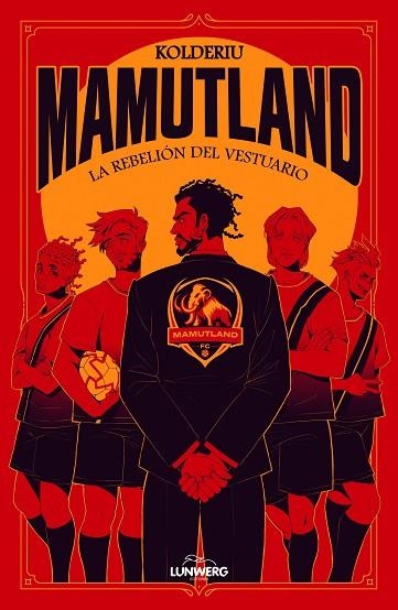 MAMUTLAND 1. LA REBELIÓN DEL VESTUARIO | 9791387761240 | KOLDERIU | Llibreria Online de Banyoles | Comprar llibres en català i castellà online