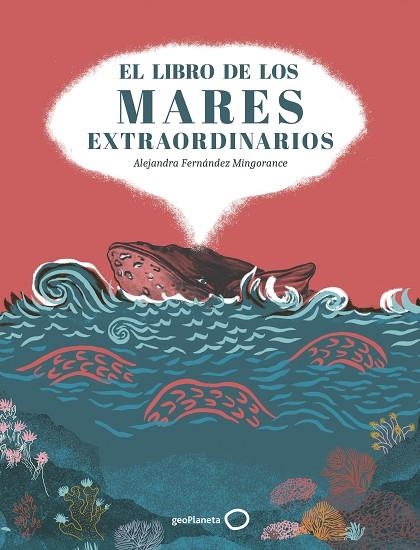 EL LIBRO DE LOS MARES EXTRAORDINARIOS | 9788408310853 | FERNÁNDEZ MINGORANCE, ALEJANDRA | Llibreria Online de Banyoles | Comprar llibres en català i castellà online