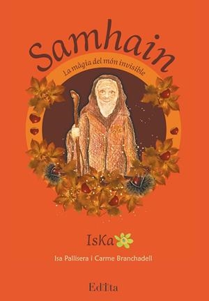 SAMHAIN. LA MÀGIA DEL MÓN INVISIBLE | 9788419476395 | PALLISERA, ISA/BRANCHADELL, CARME | Llibreria Online de Banyoles | Comprar llibres en català i castellà online