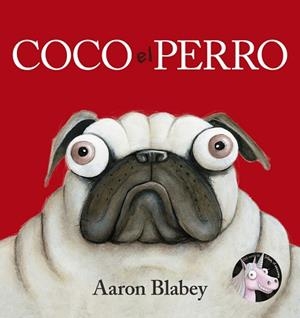 COCO EL PERRO | 9788469848647 | BLABEY, AARON | Llibreria Online de Banyoles | Comprar llibres en català i castellà online